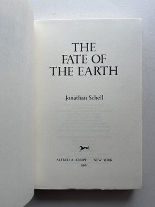 The Fate of the Earth (inscribed to Pulitzer-winners Susan and Neil Sheehan)