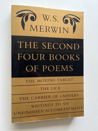 Item #2126 The Second Four Books of Poems (signed). W. S. Merwin