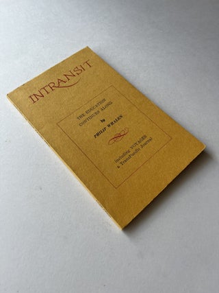 Intransit: Philip Whalen issue: The Education Continues Along (inscribed to Joanne Kyger)