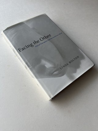 Facing the Other: Ethical Disruption and the American Mind (inscribed to her teacher N. Scott Momaday)