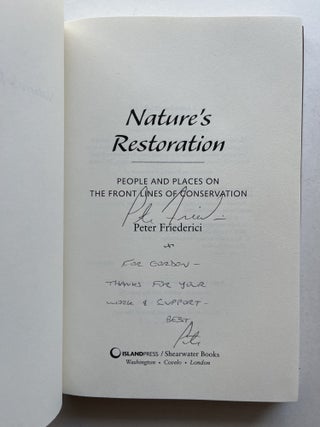 Nature's Restoration: People and Places on the Front Lines of Conservation (inscribed)