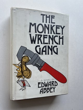 Item #2152 The Monkey Wrench Gang (inscribed). Edward Abbey