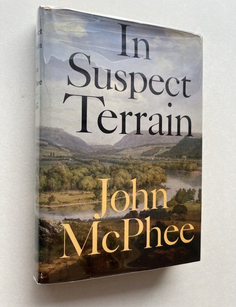 Item #2164 In Suspect Terrain. John McPhee.