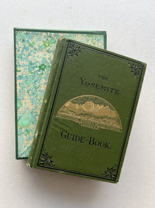 The Yosemite Guide-Book: A Description of the Yosemite Valley and the Adjacent Region of the...