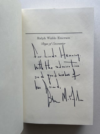 Ralph Waldo Emerson: Days of Encounter (inscribed)
