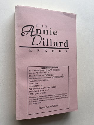 The Annie Dillard Reader (signed uncorrected proof