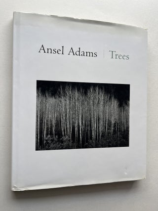 Item #2196 Ansel Adams: Trees (inscribed by Annie Dillard and her husband Robert Richardson)....