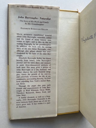 John Burroughs: Naturalist: The Story of His Work and Family by His Granddaughter (signed)