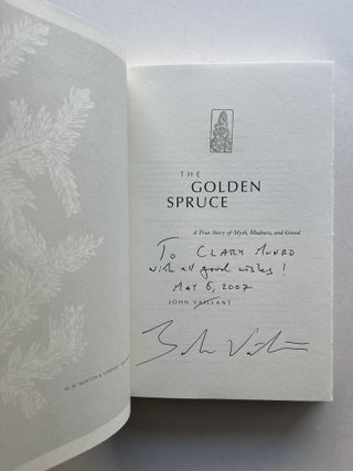 The Golden Spruce: A True Story of Myth, Madness, and Greed (inscribed with signed card)