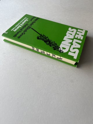 The Last Stand: Ralph Nader's Study Group Report on the National Forests (U.S. Forest Service Chief Jack Ward Thomas's copy)