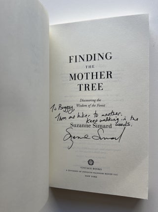 Finding the Mother Tree: Discovering the Wisdom of the Forest (inscribed)