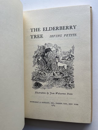 The Elderberry Tree (inscribed to Washington State Governor/U.S. Senator Daniel J. Evans)