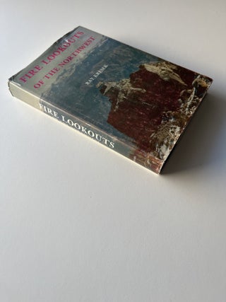 Fire Lookouts of the Northwest (inscribed)