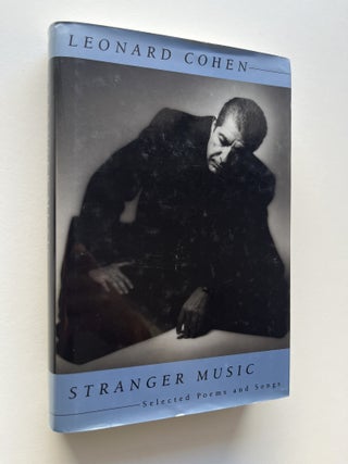 Stranger Music: Selected Poems and Songs (inscribed to Jim Harrison