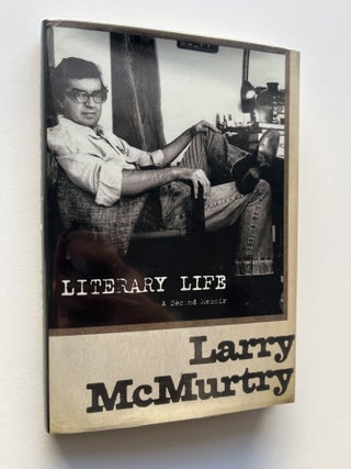 Literary Life: A Second Memoir (inscribed to Jim Harrison