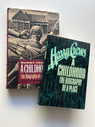 A Childhood: The Biography of a Place (inscribed to Jim Harrison