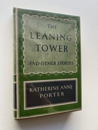 The Leaning Tower and Other Stories (inscribed to Wallace Stegner