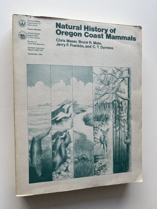 Natural History of Oregon Coast Mammals (inscribed by Chris Maser