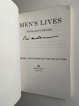 Men's Lives: The Surfmen and Baymen of the South Fork [signed uncorrected proof]