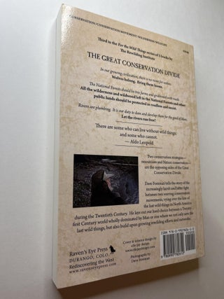 The Great Conservation Divide: Conservation vs. Resourcism on America's Public Lands (signed)