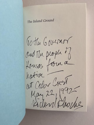 The Inland Ground: An Evocation of the American Middle West: Revised Edition (inscribed to the governor of Kansas)