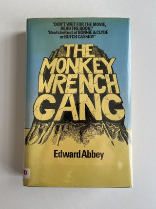 Item #ABE-1616223057224 The Monkey Wrench Gang. Edward Abbey