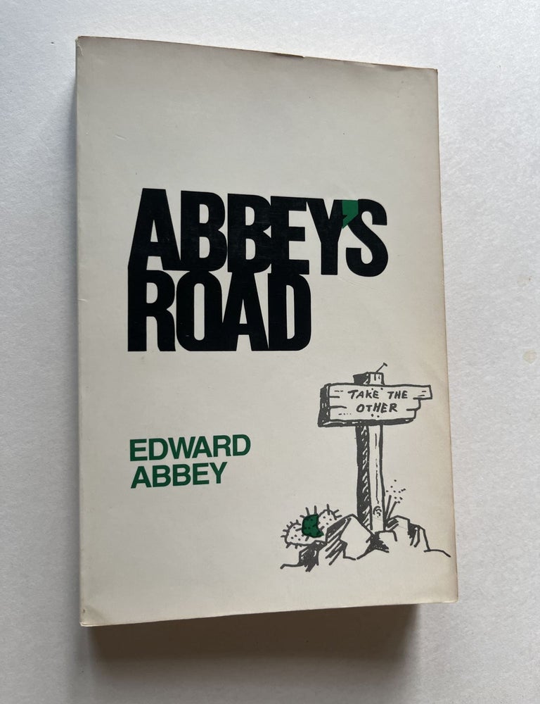Item #ABE-1632112195387 Abbey's Road (signed). Edward Abbey.