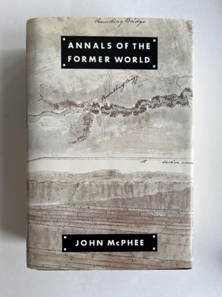 Item #ABE-1642136837104 Annals of the Former World. John McPhee