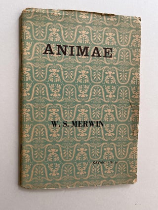 Item #ABE-1649219379214 Animae (inscribed). W. S Merwin