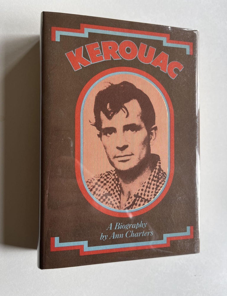 Item #ABE-1662879864988 Kerouac: A Biography. Ann Charters, Jack Kerouac.