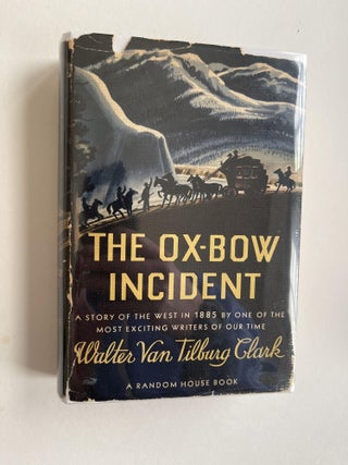 Item #ABE-1662917848839 The Ox-Bow Incident. Walter Van Tilburg Clark, signed
