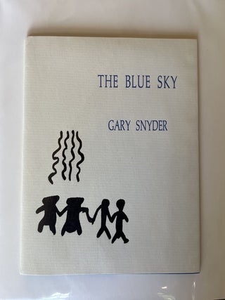 Item #ABE-1663956312088 The Blue Sky (signed limited). Gary Snyder