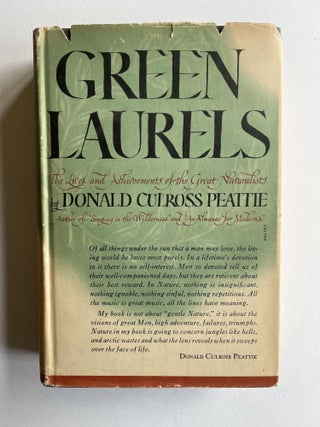 Item #ABE-1676184239428 Green Laurels: The Lives and Achievements of the Great Naturalists....