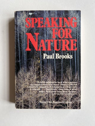 Item #ABE-1677562847120 Speaking for Nature: How Literary Naturalists from Henry Thoreau to...