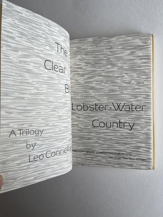 THE CLEAR BLUE LOBSTER WATER COUNTRY A Trilogy