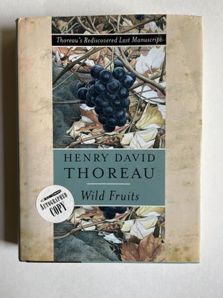 Wild Fruits: Thoreau's Rediscovered Last Manuscript. Henry David Thoreau.