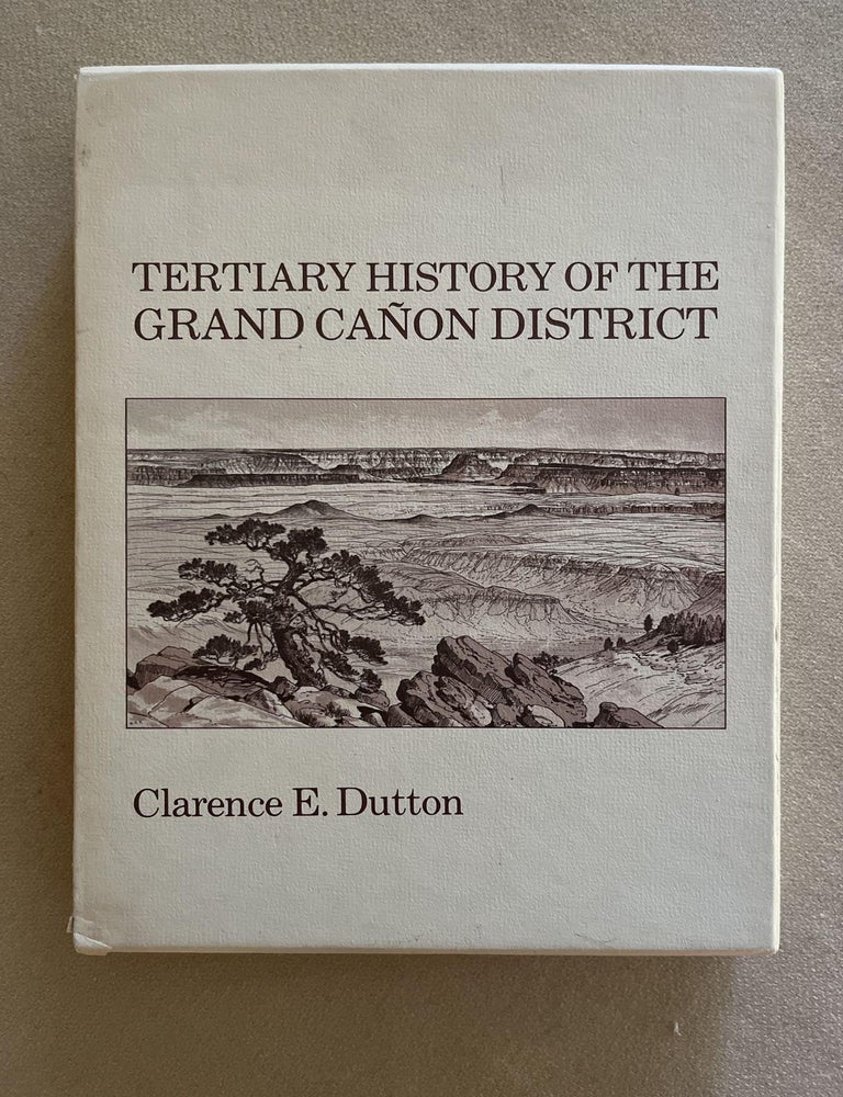 Item #ABE-1693890836861 Tertiary History of the Grand Canyon District (inscribed by David Brower)). Clarence E. Dutton, David Brower.